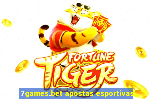 7games.bet apostas esportivas