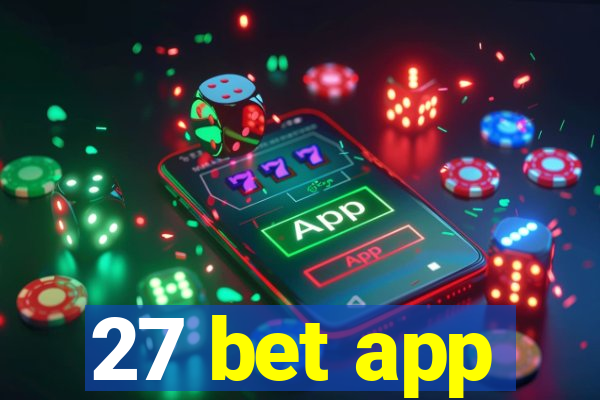 27 bet app