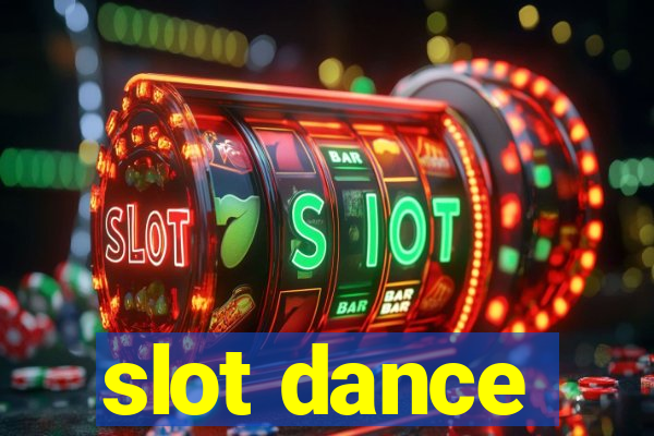 slot dance