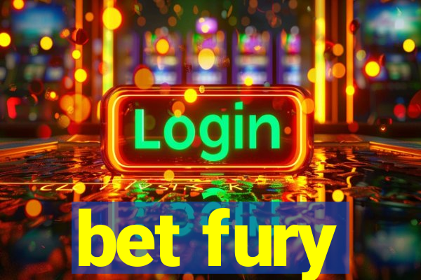 bet fury