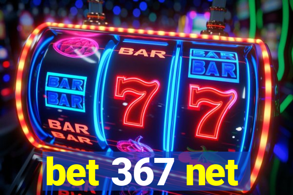 bet 367 net