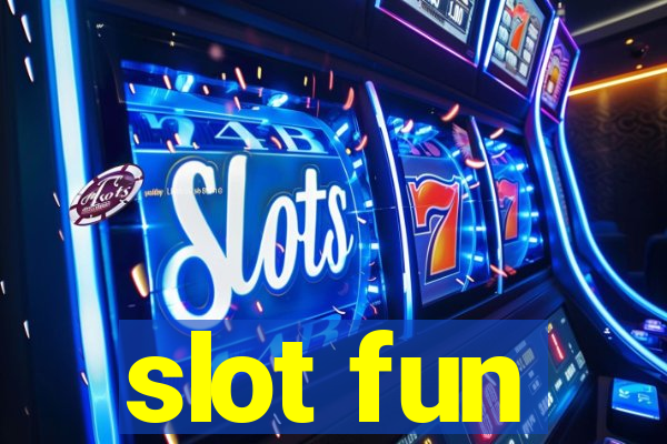 slot fun