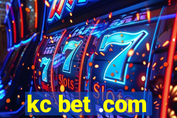 kc bet .com