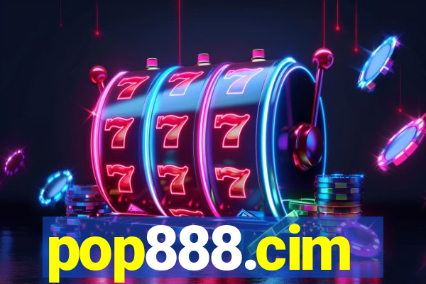 pop888.cim