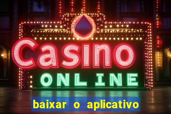 baixar o aplicativo da major sport