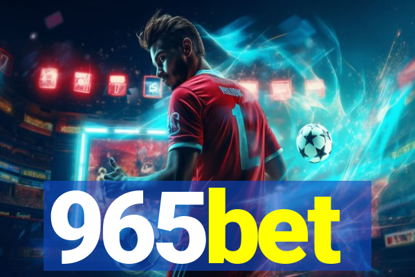 965bet