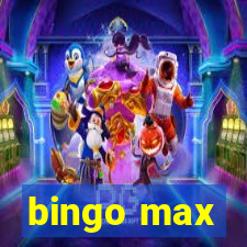 bingo max