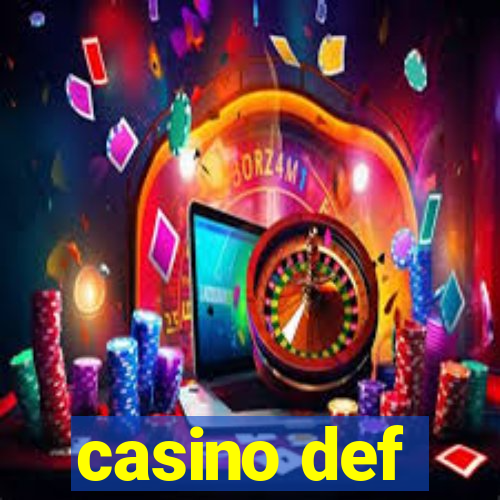 casino def