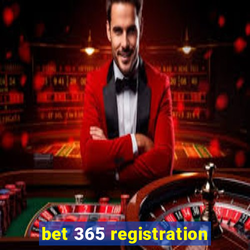 bet 365 registration