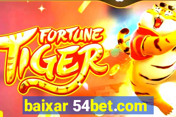 baixar 54bet.com