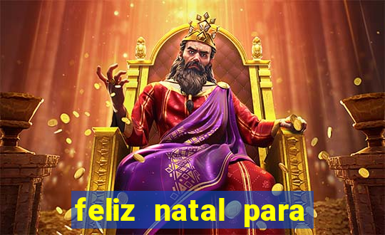 feliz natal para imprimir molde