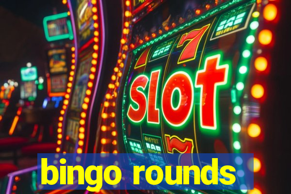 bingo rounds