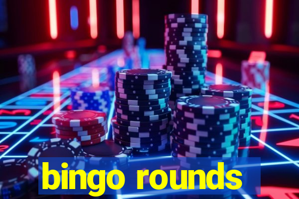 bingo rounds