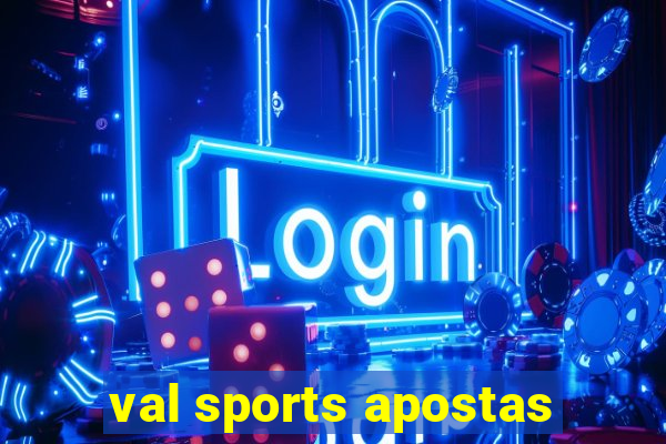 val sports apostas