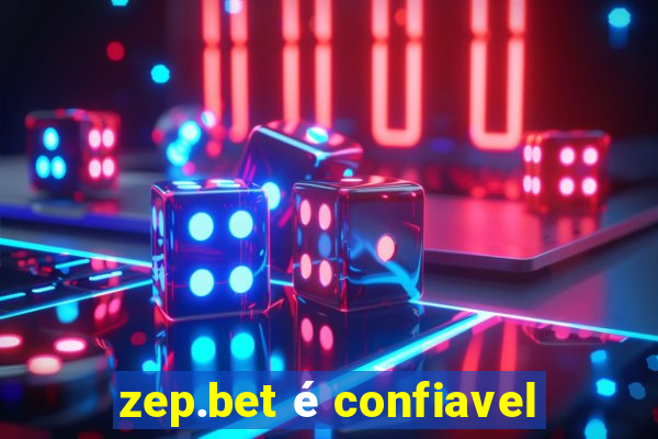 zep.bet é confiavel