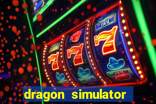 dragon simulator unblocked 76