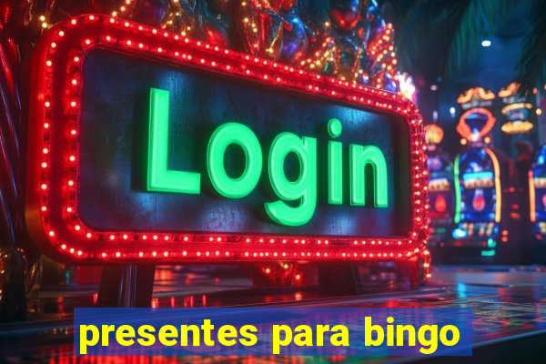 presentes para bingo