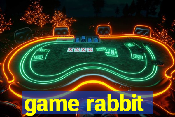 game rabbit