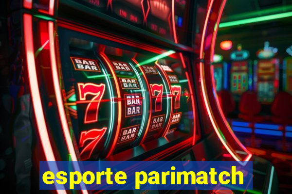 esporte parimatch