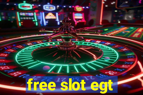 free slot egt