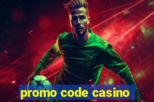 promo code casino