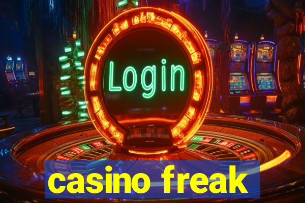 casino freak