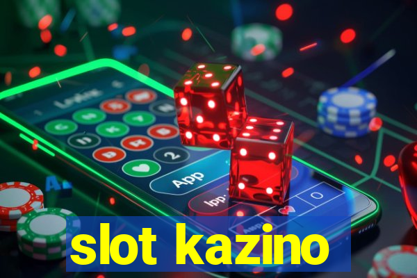 slot kazino