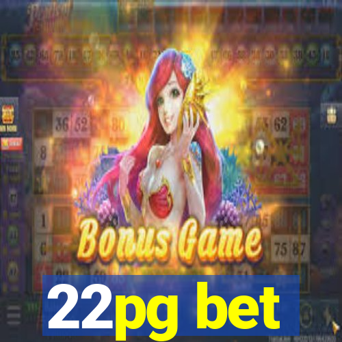 22pg bet