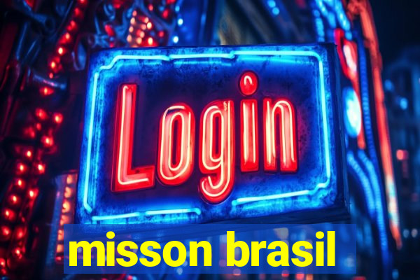 misson brasil