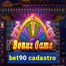 bet90 cadastro