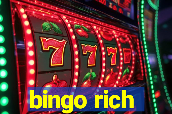 bingo rich