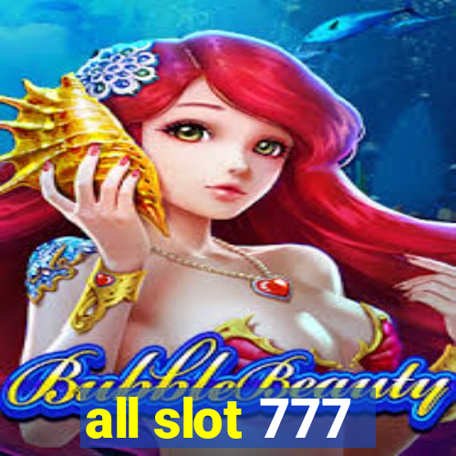 all slot 777