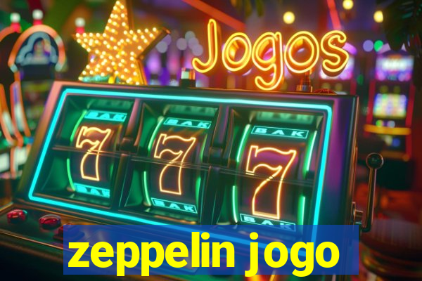 zeppelin jogo