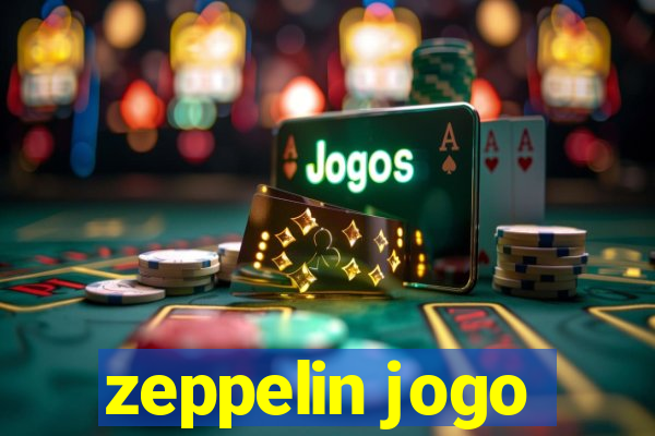 zeppelin jogo