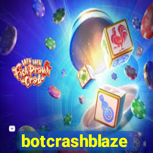 botcrashblaze