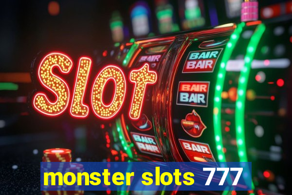 monster slots 777