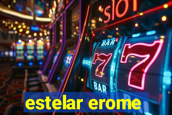 estelar erome