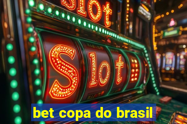 bet copa do brasil