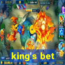 king's bet