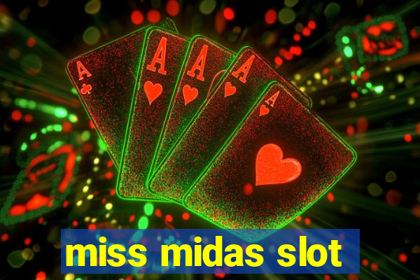 miss midas slot