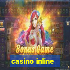 casino inline