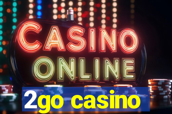 2go casino