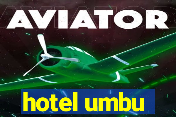 hotel umbu