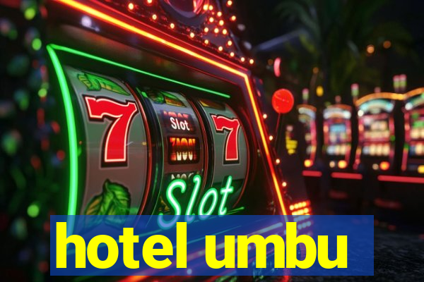 hotel umbu