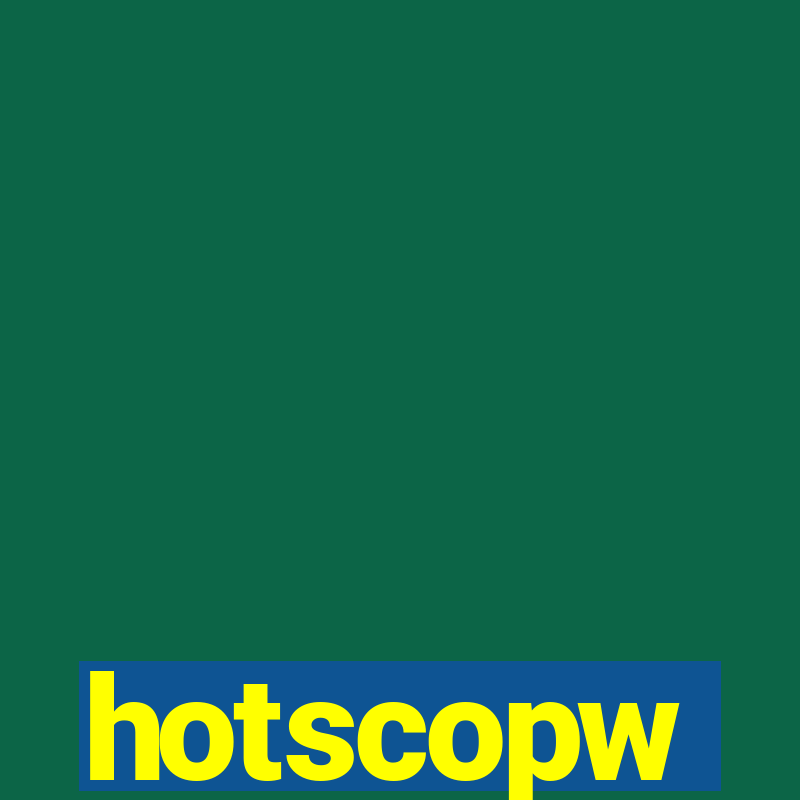 hotscopw