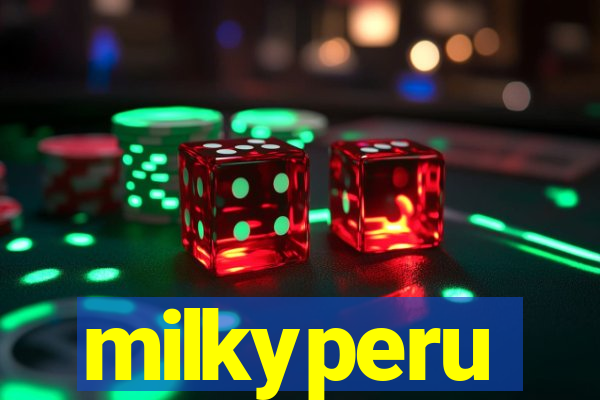 milkyperu