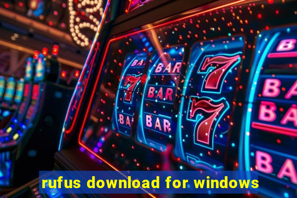 rufus download for windows