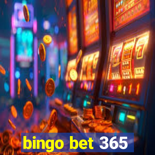 bingo bet 365