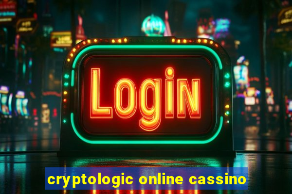 cryptologic online cassino