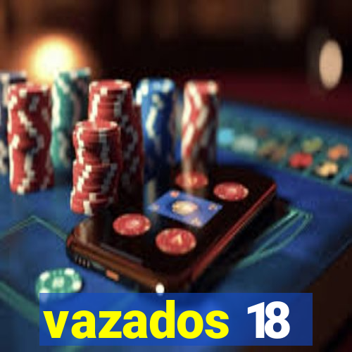 vazados 18